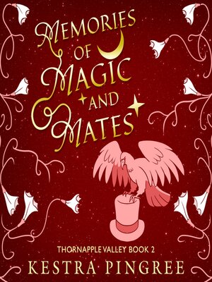 cover image of Memories of Magic and Mates